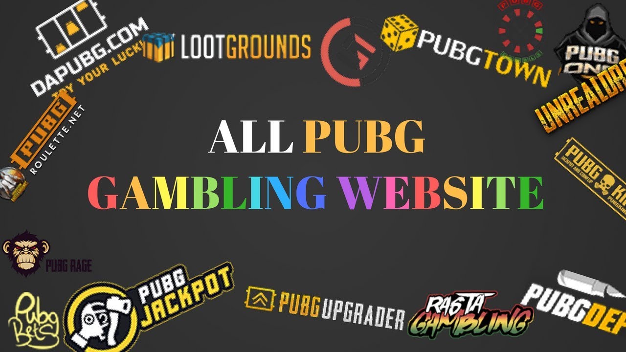 Pubg Gambling Website